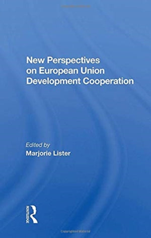 New Perspectives on European Union Development Cooperation