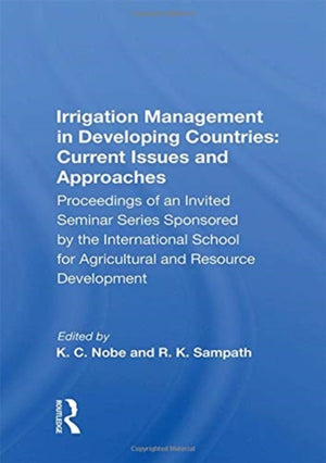Irrigation Management in Developing Countries: Current Issues and Approaches