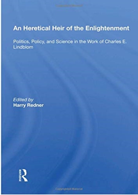Book cover of: Heretical Heir of the Enlightenment. By: Harry Redner