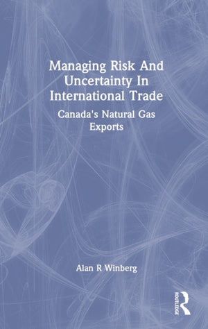 Managing Risk And Uncertainty In International Trade