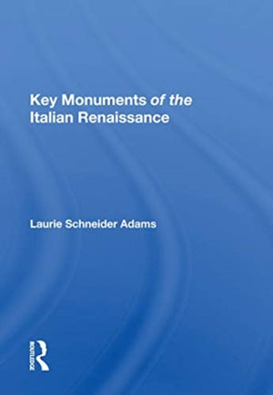 Key Monuments of the Italian Renaissance