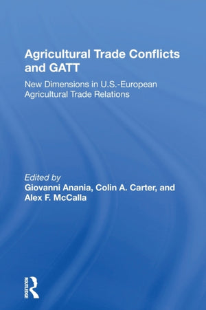 Agricultural Trade Conflicts And Gatt