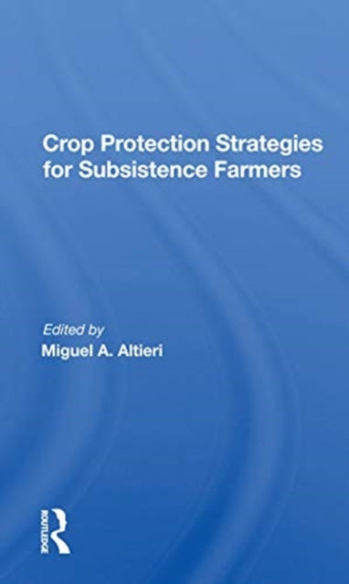 Book cover of: Crop Protection Strategies For Subsistence Farmers