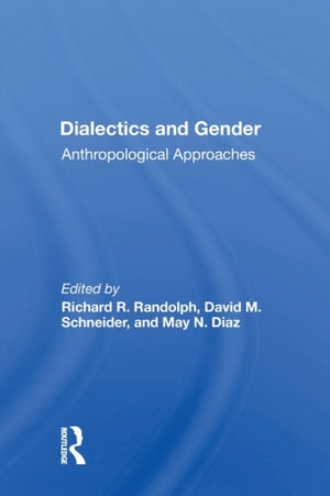 Dialectics And Gender
