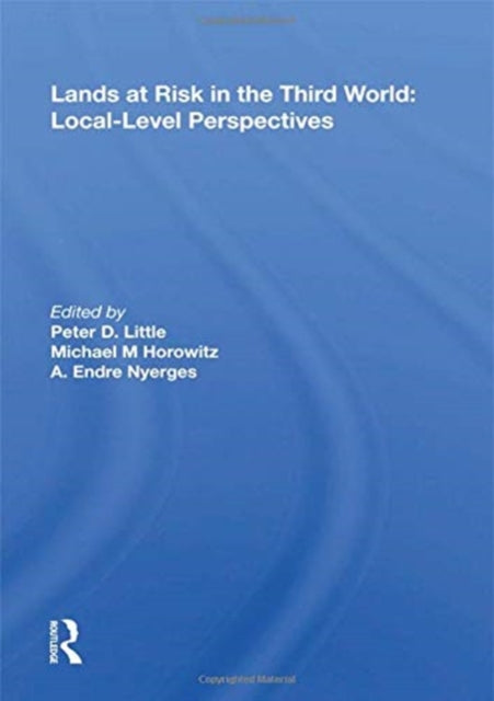 Book cover of: Lands At Risk In The Third World. By: Peter D. Little