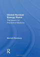 Book cover of: Global Nuclear Energy Risks. By: Bennett Ramberg