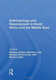 Book cover of: Anthropology and Development in North Africa and the Middle East. By: Muneera Salem-Murdock