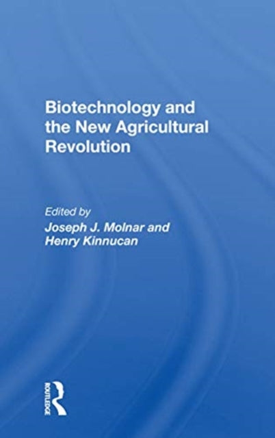 Book cover of: Biotechnology And The New Agricultural Revolution