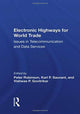 Book cover of: Electronic Highways For World Trade. By: Robinson, Peter