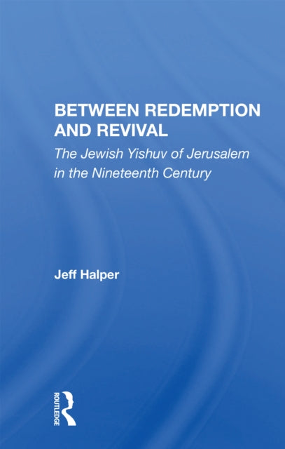 Book cover of: Between Redemption And Revival