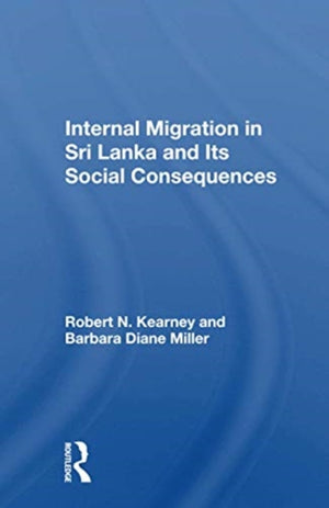Internal Migration In Sri Lanka And Its Social Consequences
