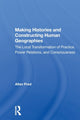 Book cover of: Making Histories And Constructing Human Geographies