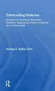 Book cover of: Confronting Violence. By: George A. Gellert