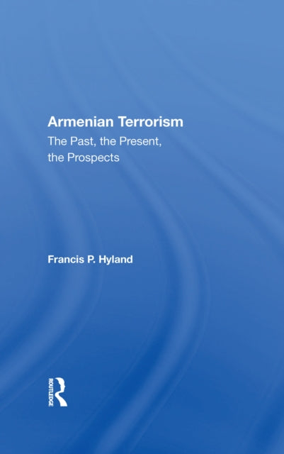 Book cover of: Armenian Terrorism. By: Francis P Hyland