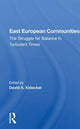 Book cover of: East European Communities. By: David A. Kideckel