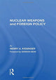 Book cover of: Nuclear Weapons And Foreign Policy. By: Henry Kissinger