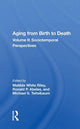 Book cover of: Aging From Birth To Death. By: Matilda White Riley