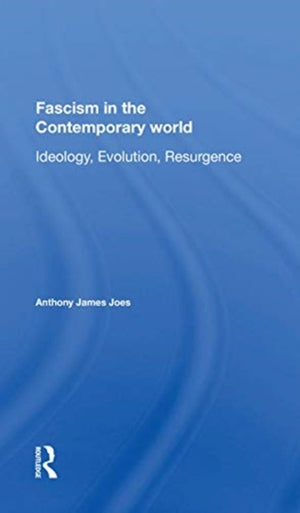 Fascism In The Contemporary World