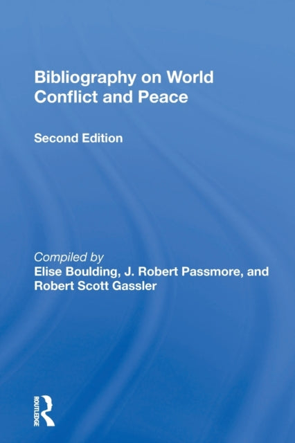 Book cover of: Bibliography On World Conflict And Peace