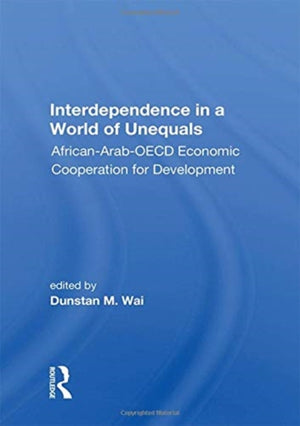 Interdependence In A World Of Unequals