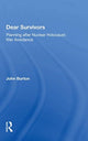 Book cover of: Dear Survivors. By: John W. Burton