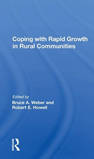 Coping with Rapid Growth in Rural Communities
