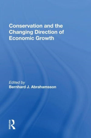 Conservation and the Changing Direction of Economic Growth