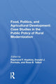 Book cover of: Food, Politics, And Agricultural Development. By: Raymond F. Hopkins