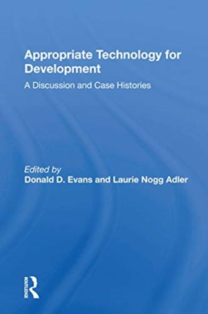 Book cover of: Appropriate Technology For Development. By: Donald D. Evans