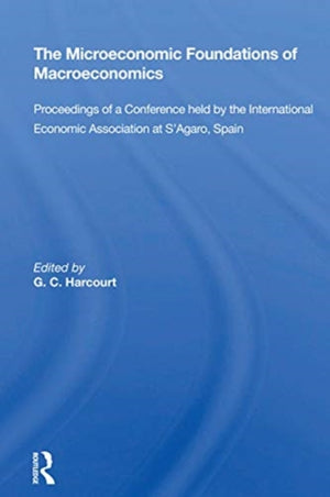 The Microeconomic Foundations of Macroeconomics