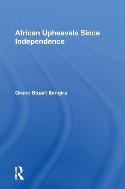 African Upheavals Since Independence