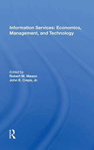 Information Services: Economics, Management, and Technology