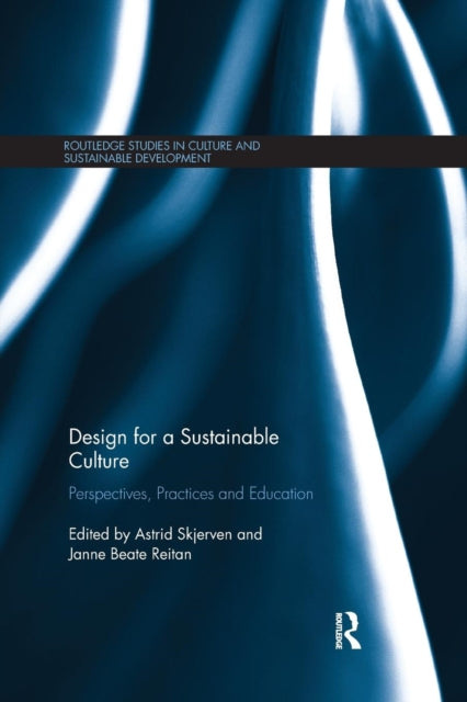 Design for a Sustainable Culture