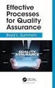 Book cover of: Effective Processes for Quality Assurance. By: Boyd L. Summers