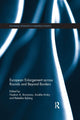 Book cover of: European Enlargement across Rounds and Beyond Borders. By: Haakon A. Ikonomou