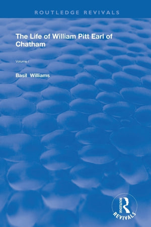 Life of Wiliam Pitt Earl of Chatham