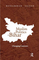 Book cover of: Muslim Politics in Bihar. By: Mohammad Sajjad