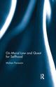 Book cover of: On Moral Law and Quest for Selfhood. By: Mohan Parasain