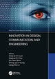 Book cover of: Innovation in Design, Communication and Engineering. By: Artde Donald Kin-Tak Lam