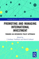 Book cover of: Promoting and Managing International Investment. By: J. Anthony VanDuzer