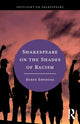 Book cover of: Shakespeare on the Shades of Racism. By: Ruben Espinosa