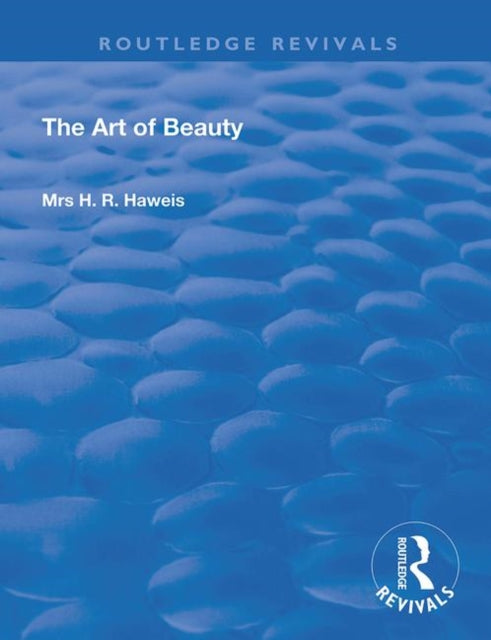 Book cover of: Art of Beauty. By: Mary Eliza (Joy) Haweis