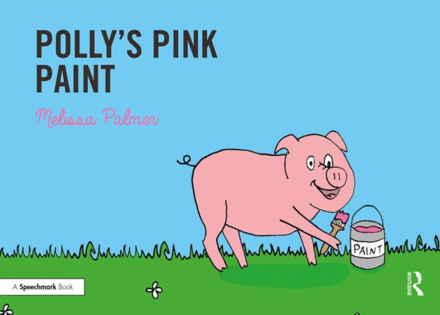 Book cover of: Polly's Pink Paint. By: Melissa Palmer