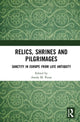 Book cover of: Relics, Shrines and Pilgrimages. By: Antón M. Pazos