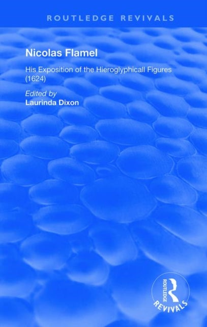 Book cover of: Nicolas Flamel. By: Laurinda Dixon