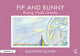 Book cover of: Pip and Bunny. By: Maureen Glynn