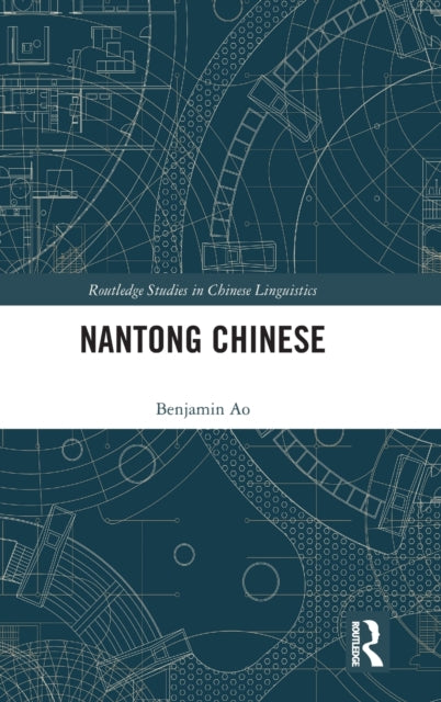 Book cover of: Nantong Chinese. By: Benjamin Ao