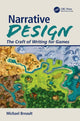 Book cover of: Narrative Design. By: Michael Breault