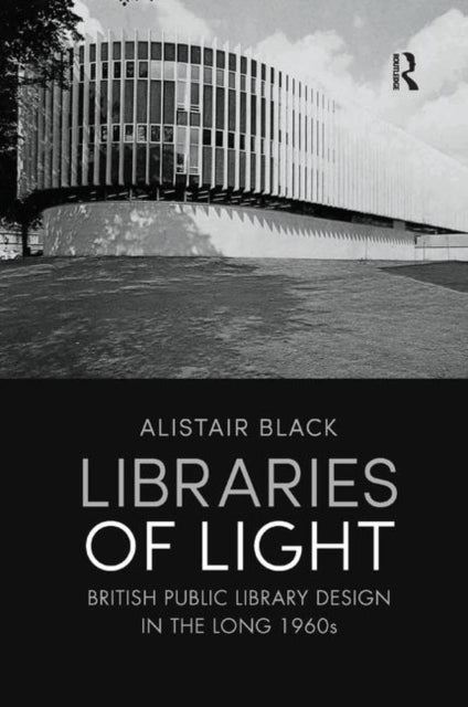 Book cover of: Libraries of Light