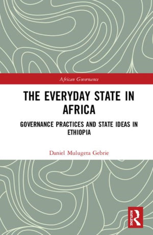 The Everyday State in Africa
